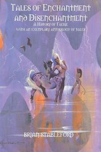 Cover image for Tales of Enchantment and Disenchantment
