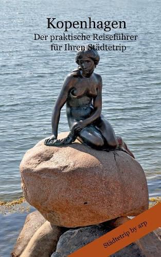 Cover image for Kopenhagen - Der praktische Reisefuhrer fur Ihren Stadtetrip
