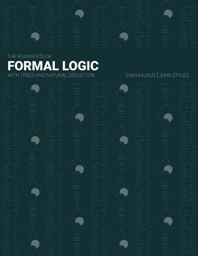Cover image for The Rudiments of Formal Logic