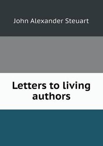 Cover image for Letters to living authors