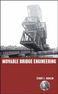 Cover image for Movable Bridge Engineering