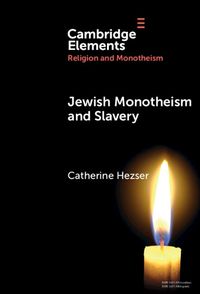 Cover image for Jewish Monotheism and Slavery