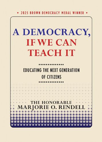 Cover image for A Democracy, If We Can Teach It