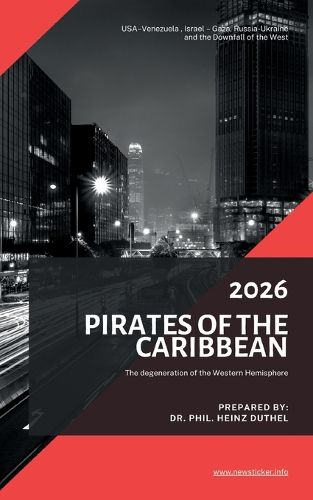 Cover image for Pirates of the Caribbean and the degeneration of the Western Hemisphere