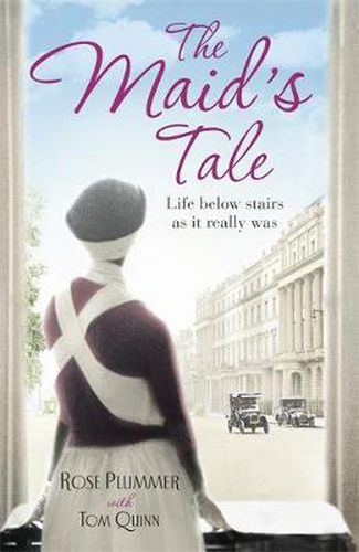 Cover image for The Maid's Tale: A revealing memoir of life below stairs