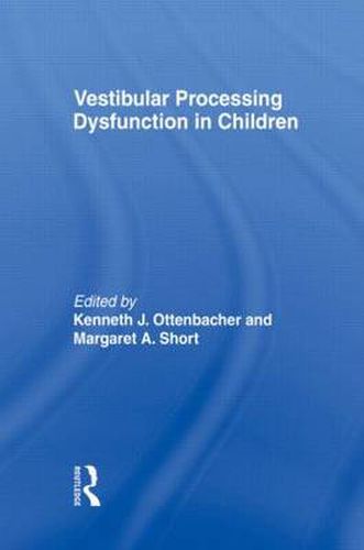 Cover image for Vestibular Processing Dysfunction in Children