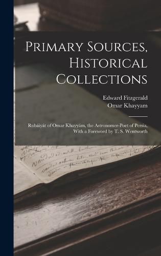 Primary Sources, Historical Collections