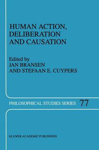 Cover image for Human Action, Deliberation and Causation