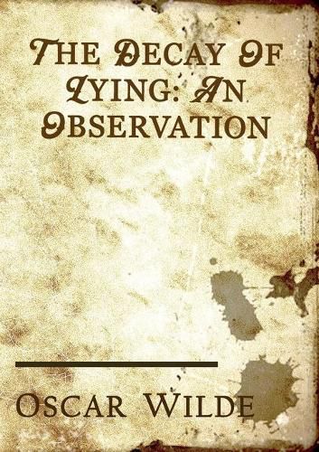 Cover image for The Decay of Lying: an essay by Oscar Wilde included in his collection of essays titled Intentions, published in 1891.