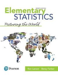 Cover image for Elementary Statistics: Picturing the World + MyLab Statistics with Pearson eText