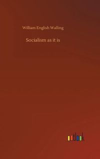 Cover image for Socialism as it is