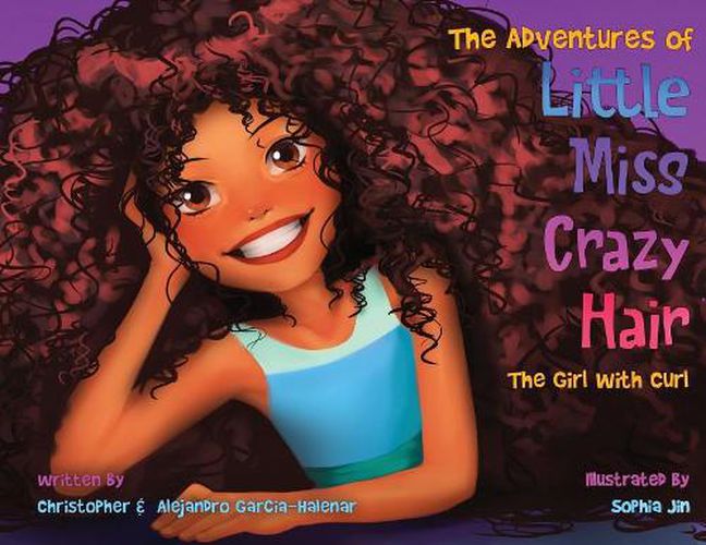 Cover image for The Adventures of Little Miss Crazy Hair: The Girl with Curl