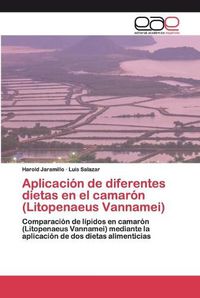 Cover image for Aplicacion de diferentes dietas en el camaron (Litopenaeus Vannamei)