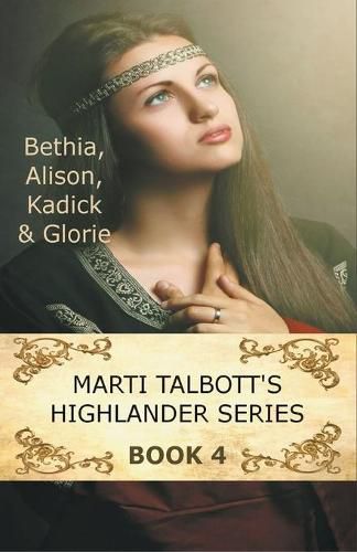 Cover image for Marti Talbott's Highlander Series 4