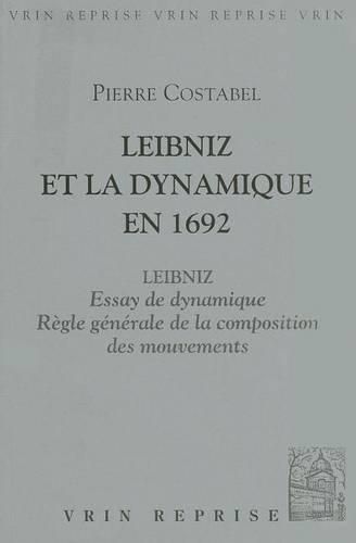 Cover image for Leibniz Et La Dynamique En 1692