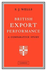 Cover image for British Export Performance: A Comparative Study