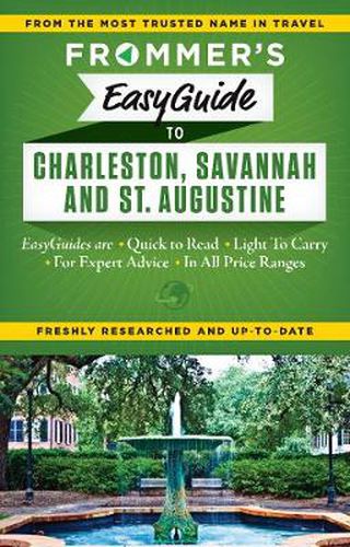 Cover image for Frommer's EasyGuide to Charleston, Savannah and St. Augustine