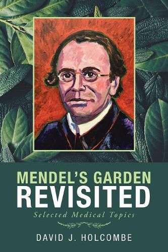 Mendel'S Garden Revisited