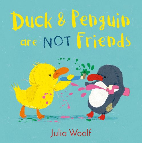 Cover image for Duck and Penguin Are Not Friends
