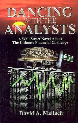 Cover image for Dancing with the Analysts- A Financial Novel