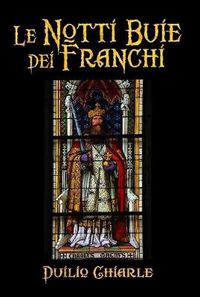 Cover image for Le notti buie dei Franchi