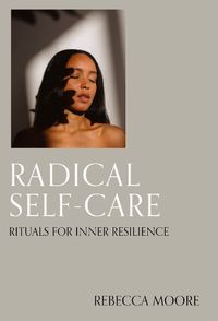 Cover image for Radical Self-Care