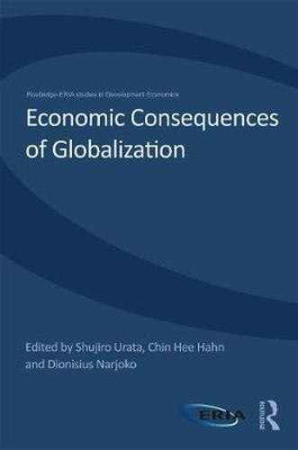 Cover image for Economic Consequences of Globalization: Evidence from East Asia