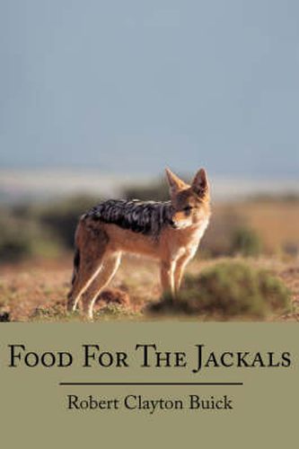 Food For The Jackals