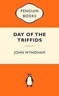 Cover image for The Day of the Triffids: Popular Penguins