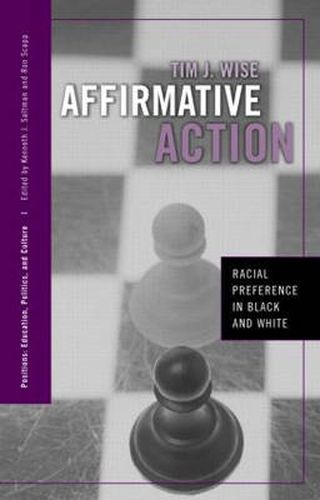 Cover image for Affirmative Action: Racial Preference in Black and White