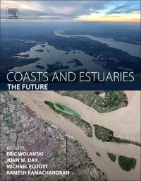 Cover image for Coasts and Estuaries: The Future