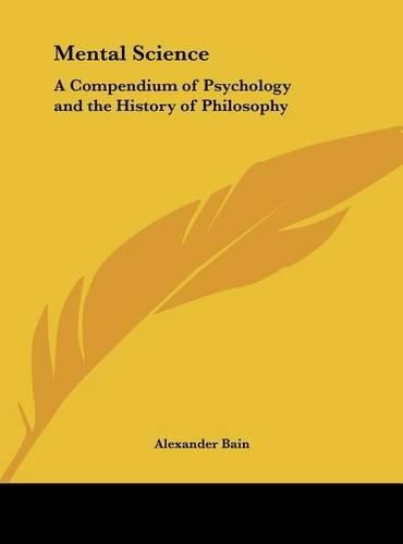 Cover image for Mental Science: A Compendium of Psychology and the History of Philosophy