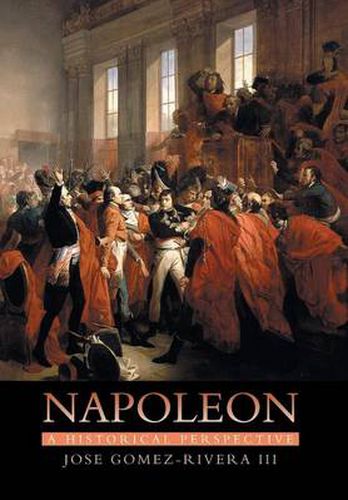 Napoleon: A Historical Perspective