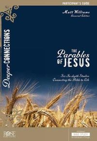 Cover image for The Parables of Jesus Participant's Guide