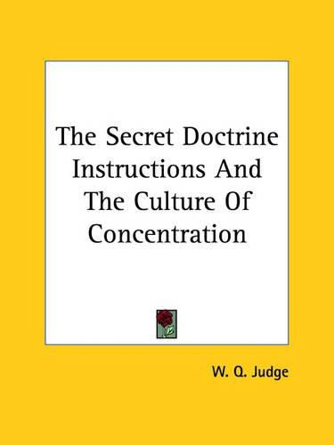 Cover image for The Secret Doctrine Instructions and the Culture of Concentration