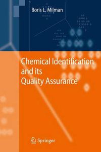 Cover image for Chemical Identification and its Quality Assurance