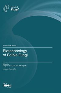 Cover image for Biotechnology of Edible Fungi