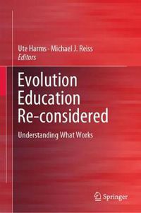 Cover image for Evolution Education Re-considered: Understanding What Works