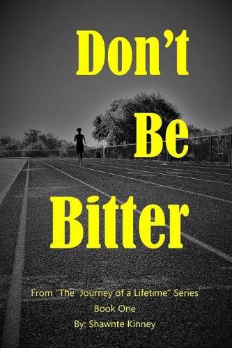 Cover image for Don't Be Bitter