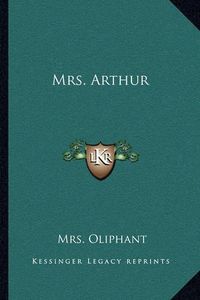 Cover image for Mrs. Arthur