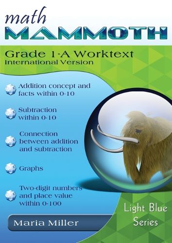 Math Mammoth Grade 1-A Worktext, International Version