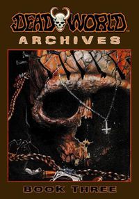 Cover image for Deadworld Archives: Book Three