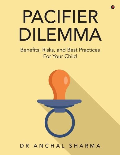 Cover image for Pacifier Dilemma