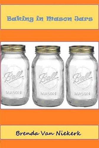 Cover image for Baking In Mason Jars