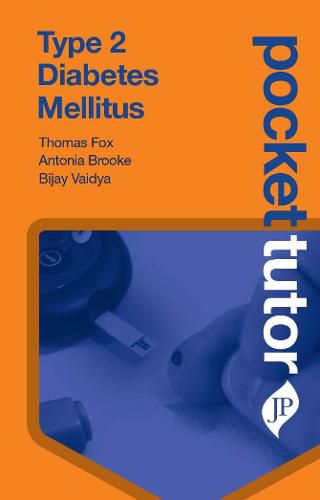 Cover image for Pocket Tutor Type 2 Diabetes Mellitus