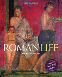 Cover image for Roman Life: 100b.C. to A.D.200