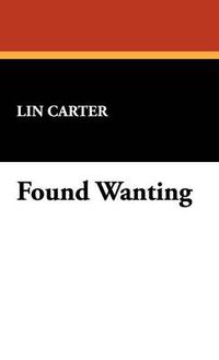 Cover image for Found Wanting