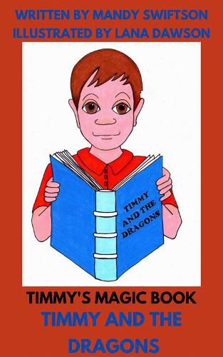 Cover image for Timmys Timmy and the Dragons
