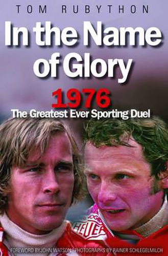 Cover image for In the Name of Glory: 1976 the Greatest Ever Sporting Duel