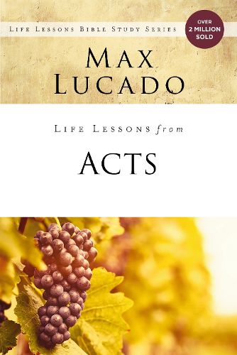 Cover image for Life Lessons from Acts: Christ's Church in the World